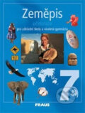 Kniha: Zeměpis 7 Učebnice (Jiří Dvořák a Alice Kohoutová). Fraus, 2005 Kniha: Zeměpis 7 Učebnice (Jiří Dvořák a Alice Kohoutová). Fraus, 2005