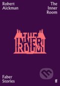 Kniha: The Inner Room (Robert Aickman). Faber and Faber, 2019 Kniha: The Inner Room (Robert Aickman). Faber and Faber, 2019