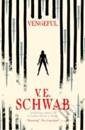 Kniha: Vengeful (V.E. Schwab). Titan Books, 2019 Kniha: Vengeful (V.E. Schwab). Titan Books, 2019