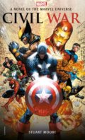 Kniha: Civil War (Stuart Moore). Marvel, 2018 Kniha: Civil War (Stuart Moore). Marvel, 2018