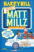 Kniha: Matt Millz Stands Up (Harry Hill). Faber and Faber, 2019 Kniha: Matt Millz Stands Up (Harry Hill). Faber and Faber, 2019