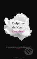 Loyalties - Delphine de Vigan, 2019