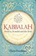 Kniha: Kabbalah (Harry Freedman). Bloomsbury, 2019 Kniha: Kabbalah (Harry Freedman). Bloomsbury, 2019