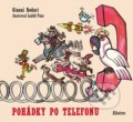 Kniha: Pohádky po telefonu (Gianni Rodari). Albatros CZ, 2019 Kniha: Pohádky po telefonu (Gianni Rodari). Albatros CZ, 2019