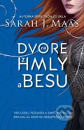E-kniha: Na dvore z hmly a besu (Sarah J. Maas), 2019 E-kniha: Na dvore z hmly a besu (Sarah J. Maas), 2019