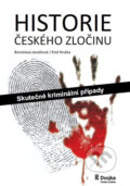 Kniha: Historie českého zločinu (Bronislava Janečková a Emil Hruška). Český rozhlas, 2019 Kniha: Historie českého zločinu (Bronislava Janečková a Emil Hruška). Český rozhlas, 2019