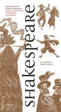 Kniha: Shakespeare (Renáta Fučíková). Vyšehrad, 2019 Kniha: Shakespeare (Renáta Fučíková). Vyšehrad, 2019