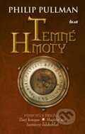 E-kniha: Temné hmoty (trilógia) (Philip Pullman), 2018 E-kniha: Temné hmoty (trilógia) (Philip Pullman), 2018