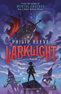 Kniha: Larklight (Philip Reeve). Bloomsbury, 2018 Kniha: Larklight (Philip Reeve). Bloomsbury, 2018