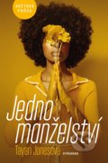 Kniha: Jedno manželství (Tayari Jones). Vyšehrad, 2019 Kniha: Jedno manželství (Tayari Jones). Vyšehrad, 2019