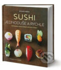 Kniha: Sushi jednoduše a rychle (Atsuko Ikeda). Edice knihy Omega, 2019 Kniha: Sushi jednoduše a rychle (Atsuko Ikeda). Edice knihy Omega, 2019