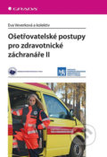 Ošetřovatelské postupy pro zdravotnické záchranáře II - Eva Veverková, 2019