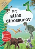 Kniha: Môj atlas dinosaurov (INFOA). INFOA, 2019 Kniha: Môj atlas dinosaurov (INFOA). INFOA, 2019