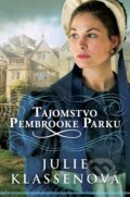 E-kniha: Tajomstvo Pembrooke Parku (Julie Klassen), 2016 E-kniha: Tajomstvo Pembrooke Parku (Julie Klassen), 2016