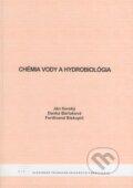 Chémia vody a hydrobiológia - Ján Ilavský, Danka Barloková, Ferdinand Biskupič, STU, 2008