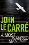 Kniha: A Most Wanted Man (John le Carré). Hodder and Stoughton, 2008 Kniha: A Most Wanted Man (John le Carré). Hodder and Stoughton, 2008