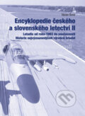 Encyklopedie českého a slovenského letectví II - Václav Šorel, Computer Press, 2008