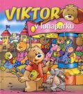 Kniha: Viktor v lunaparku (Jan Ivens). Fortuna Junior, 2008 Kniha: Viktor v lunaparku (Jan Ivens). Fortuna Junior, 2008