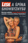 Kniha: Lesk a špína showbyznysu (Petr Macek). Jota, 2008 Kniha: Lesk a špína showbyznysu (Petr Macek). Jota, 2008