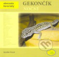 Kniha: Gekončík noční (Jaroslav Forejt), 2008 Kniha: Gekončík noční (Jaroslav Forejt), 2008