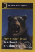 Film: Prehistorickí lovci: Medveď krátkočelý (Magicbox) (). Magicbox, 2007 Film: Prehistorickí lovci: Medveď krátkočelý (Magicbox) (). Magicbox, 2007