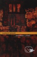 Kniha: Laskavé bohyně (Jonathan Littell). Odeon CZ, 2008 Kniha: Laskavé bohyně (Jonathan Littell). Odeon CZ, 2008