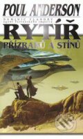 Kniha: Rytíř přízraků a stínů (Poul Anderson). Banshies, 2008 Kniha: Rytíř přízraků a stínů (Poul Anderson). Banshies, 2008