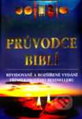 Kniha: Průvodce Biblí (Česká biblická společnost). Česká biblická společnost Kniha: Průvodce Biblí (Česká biblická společnost). Česká biblická společnost
