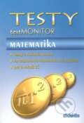 Kniha: Testy - testMONITOR - Matematika (Autorský kolektív). Didaktis, 2008 Kniha: Testy - testMONITOR - Matematika (Autorský kolektív). Didaktis, 2008