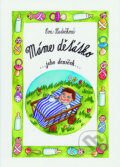 Kniha: Máme děťátko (Eva Hudečková). Gen, 2006 Kniha: Máme děťátko (Eva Hudečková). Gen, 2006