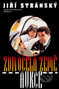 Kniha: Zdivočelá země - Aukce (Jiří Stránský). Hejkal Kniha: Zdivočelá země - Aukce (Jiří Stránský). Hejkal