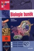 Kniha: Biologie buněk (Radka Závodská). Scientia, 2006 Kniha: Biologie buněk (Radka Závodská). Scientia, 2006