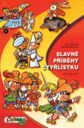 Kniha: Slavné příběhy Čtyřlístku (Jaroslav Němeček a Ljuba Štíplová). Čtyřlístek, 2008 Kniha: Slavné příběhy Čtyřlístku (Jaroslav Němeček a Ljuba Štíplová). Čtyřlístek, 2008