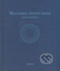 Kniha: Malá kniha velkých náhod (John Martineau). Dokořán, 2008 Kniha: Malá kniha velkých náhod (John Martineau). Dokořán, 2008