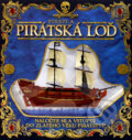 Kniha: Piráti a pirátská loď (Paul Beck). Kopp, 2007 Kniha: Piráti a pirátská loď (Paul Beck). Kopp, 2007