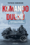 Kniha: Komando duchů (Patrick Robinson). Mladá fronta, 2008 Kniha: Komando duchů (Patrick Robinson). Mladá fronta, 2008
