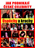 Kniha: Jak podnikají české celebrity (Josef Chuchma). Nakladatelství Fragment, 2008 Kniha: Jak podnikají české celebrity (Josef Chuchma). Nakladatelství Fragment, 2008