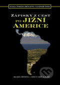 Kniha: Zápisky z cest po Jižní Americe (Kamila Šimková a Vladimír Šimek). Mladá fronta, 2008 Kniha: Zápisky z cest po Jižní Americe (Kamila Šimková a Vladimír Šimek). Mladá fronta, 2008