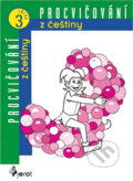 Kniha: Procvičování z češtiny 3.třída (Petr Šulc a Petr Šulc; Oldřich Liška). , 2001 Kniha: Procvičování z češtiny 3.třída (Petr Šulc a Petr Šulc; Oldřich Liška). , 2001