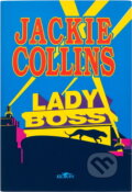Kniha: Lady Boss (Jackie Collins). Alpress, 1993 Kniha: Lady Boss (Jackie Collins). Alpress, 1993