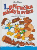 Kniha: Příručka mladých svišťů 1 (Walt Disney). Kniha: Příručka mladých svišťů 1 (Walt Disney).