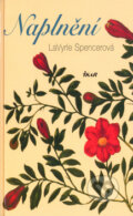 Kniha: Naplnění (La Vyrle Spencer). Ikar CZ, 2005 Kniha: Naplnění (La Vyrle Spencer). Ikar CZ, 2005