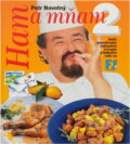 Kniha: Ham a mňam 2.díl (Petr Novotný). , 2000 Kniha: Ham a mňam 2.díl (Petr Novotný). , 2000
