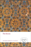 Kniha: The Koran (Oxford University Press). Oxford University Press, 2008 Kniha: The Koran (Oxford University Press). Oxford University Press, 2008