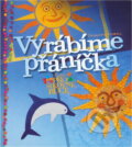 Kniha: Vyrábíme přáníčka (Charlotte Stowell). Computer Press, 2004 Kniha: Vyrábíme přáníčka (Charlotte Stowell). Computer Press, 2004