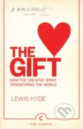 Kniha: The Gift (Lewis Hyde). Canongate Books, 2013 Kniha: The Gift (Lewis Hyde). Canongate Books, 2013