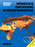 Kniha: Německá obchodní korespondence (Rudolf Sachs). Fraus, 1993 Kniha: Německá obchodní korespondence (Rudolf Sachs). Fraus, 1993