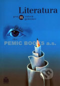 Kniha: Literatura pro 3. ročník gymnázií (Josef Soukal). SPN - pedagogické nakladatelství, 2010 Kniha: Literatura pro 3. ročník gymnázií (Josef Soukal). SPN - pedagogické nakladatelství, 2010