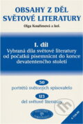Kniha: Obsahy z děl světové literatury I.díl (Libuše Ulrichová). , 2005 Kniha: Obsahy z děl světové literatury I.díl (Libuše Ulrichová). , 2005