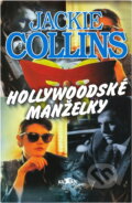 Kniha: Hollywoodské manželky (Jackie Collins). Alpress Kniha: Hollywoodské manželky (Jackie Collins). Alpress
